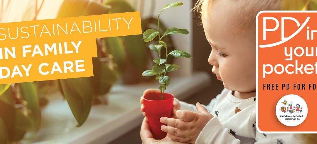 Sustainability in Family Day Care: September 2021
