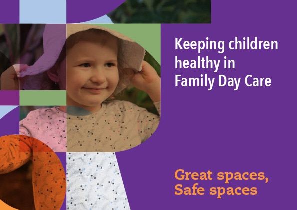 Keeping Children Healthy in Family Day Care