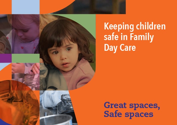 Keeping children safe in Family Day Care