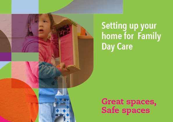 Setting up your home for Family Day Care
