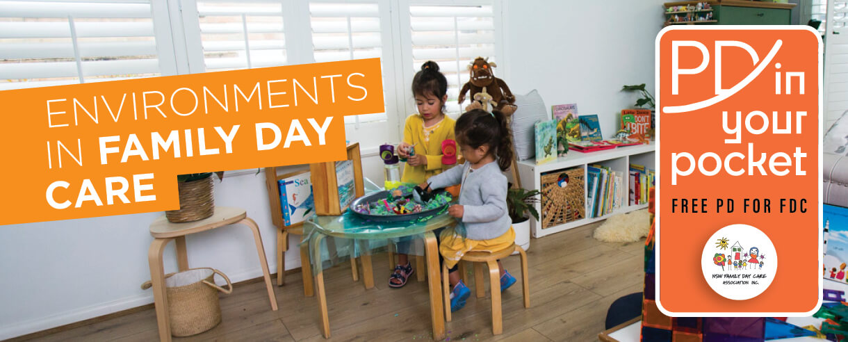 Family Day Care Environments: June 2022