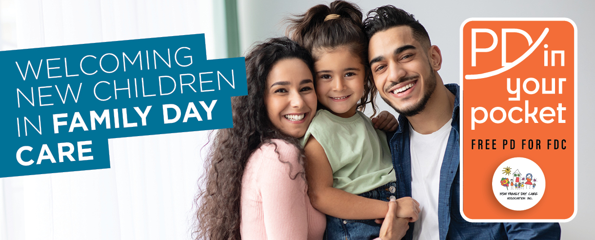Welcoming New Children in Family Day Care: February 2023