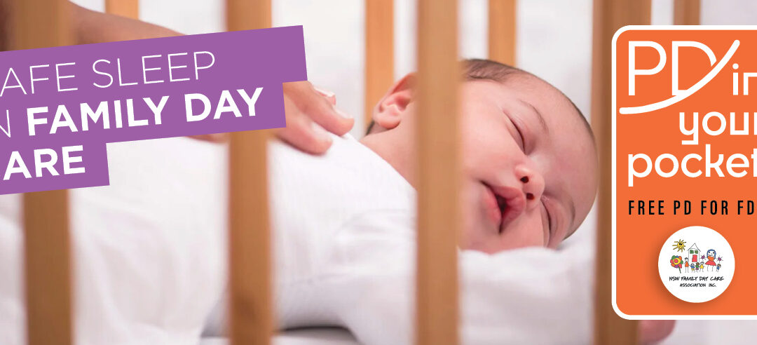 Safe Sleep in Family Day Care: March 2023
